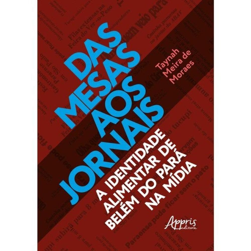 Das Mesas Aos Jornais