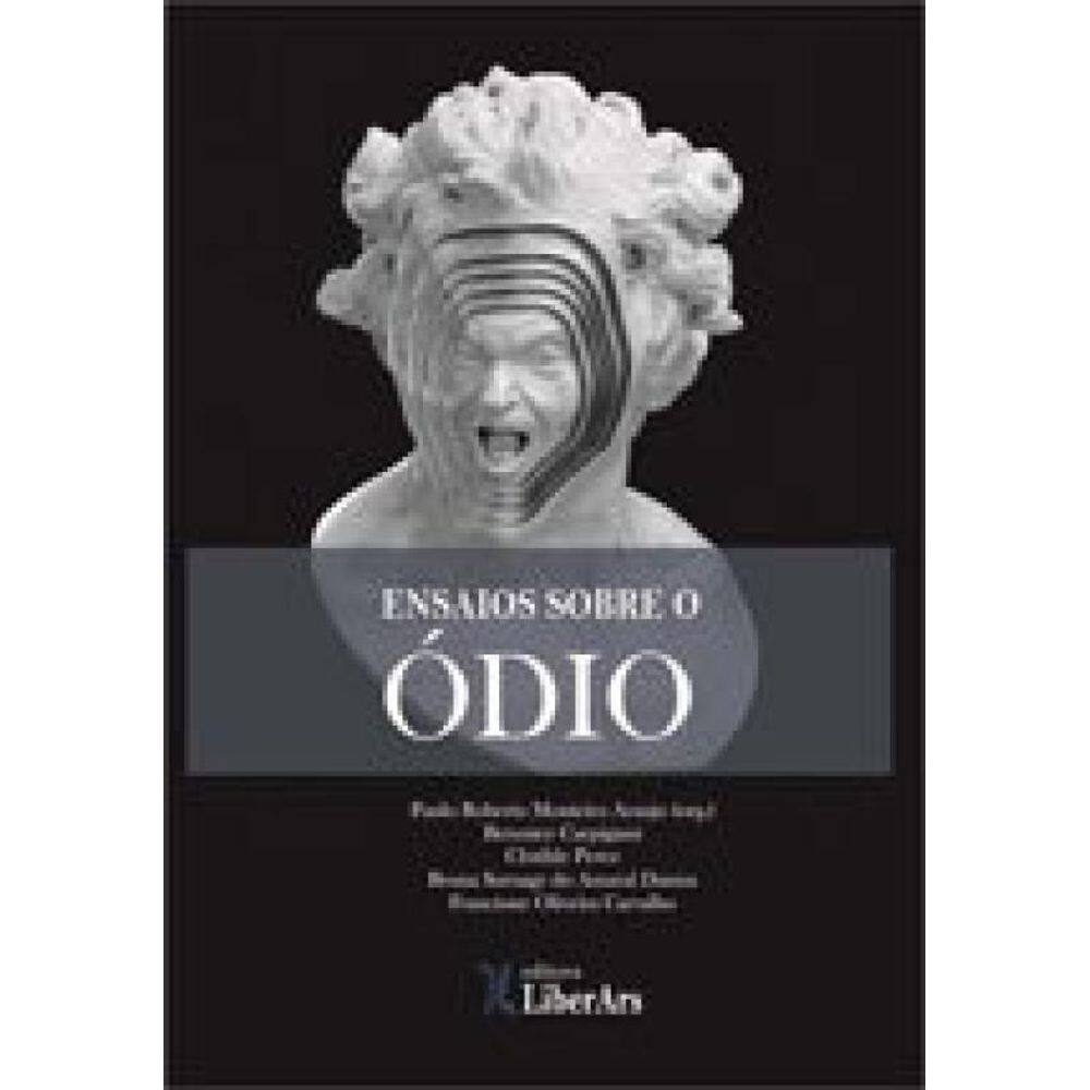 Ensaios Sobre O Odio