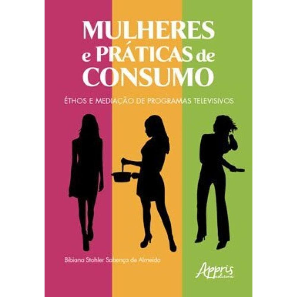 Mulheres E Práticas De Consumo