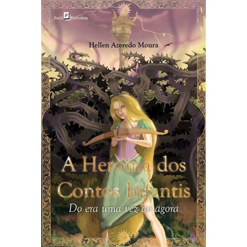 A Heroína Dos Contos Infantis