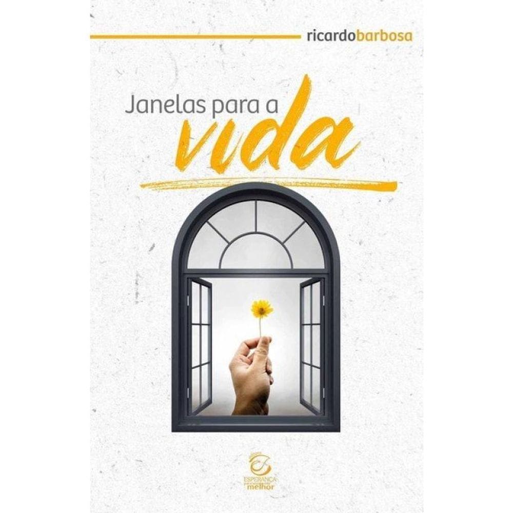 Janelas Para A Vida