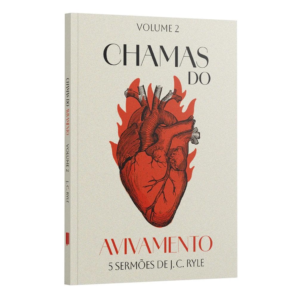 Livro Chamas Do Avivamento  5 Sermões de J. C. Ryle Volume 2