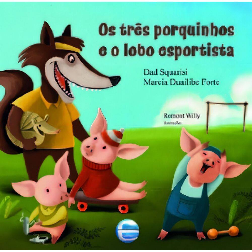 Os Três Porquinhos e o Lobo Esportista