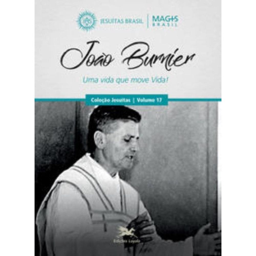 João Burnier - Uma Vida Que Move Vida!