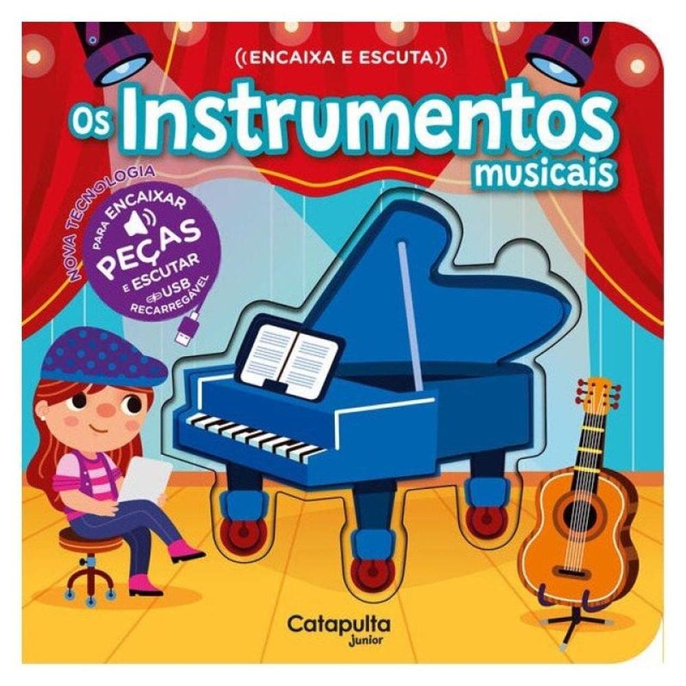 Encaixa E Escuta: Os Instrumentos Musicais (Usb)