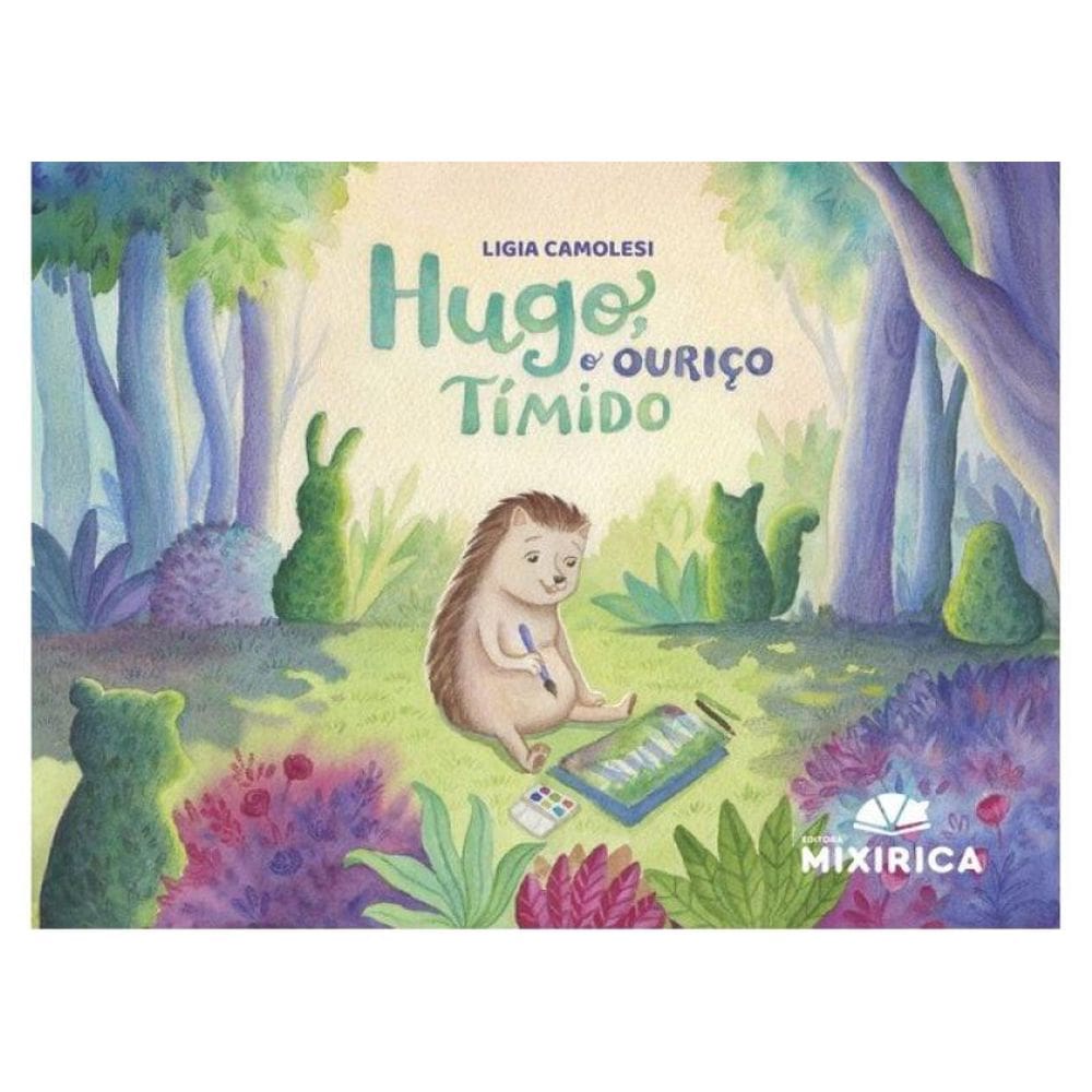 Hugo, O Ouriço Tímido