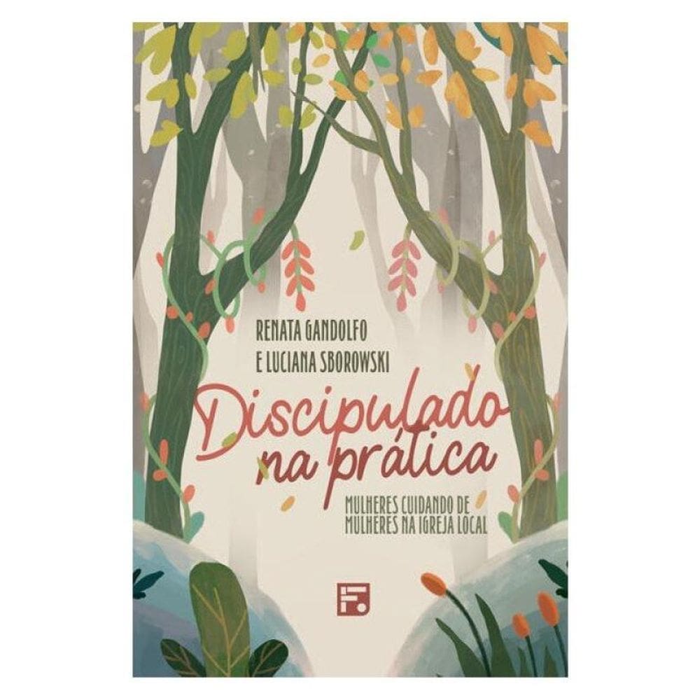 Discipulado Na Prática