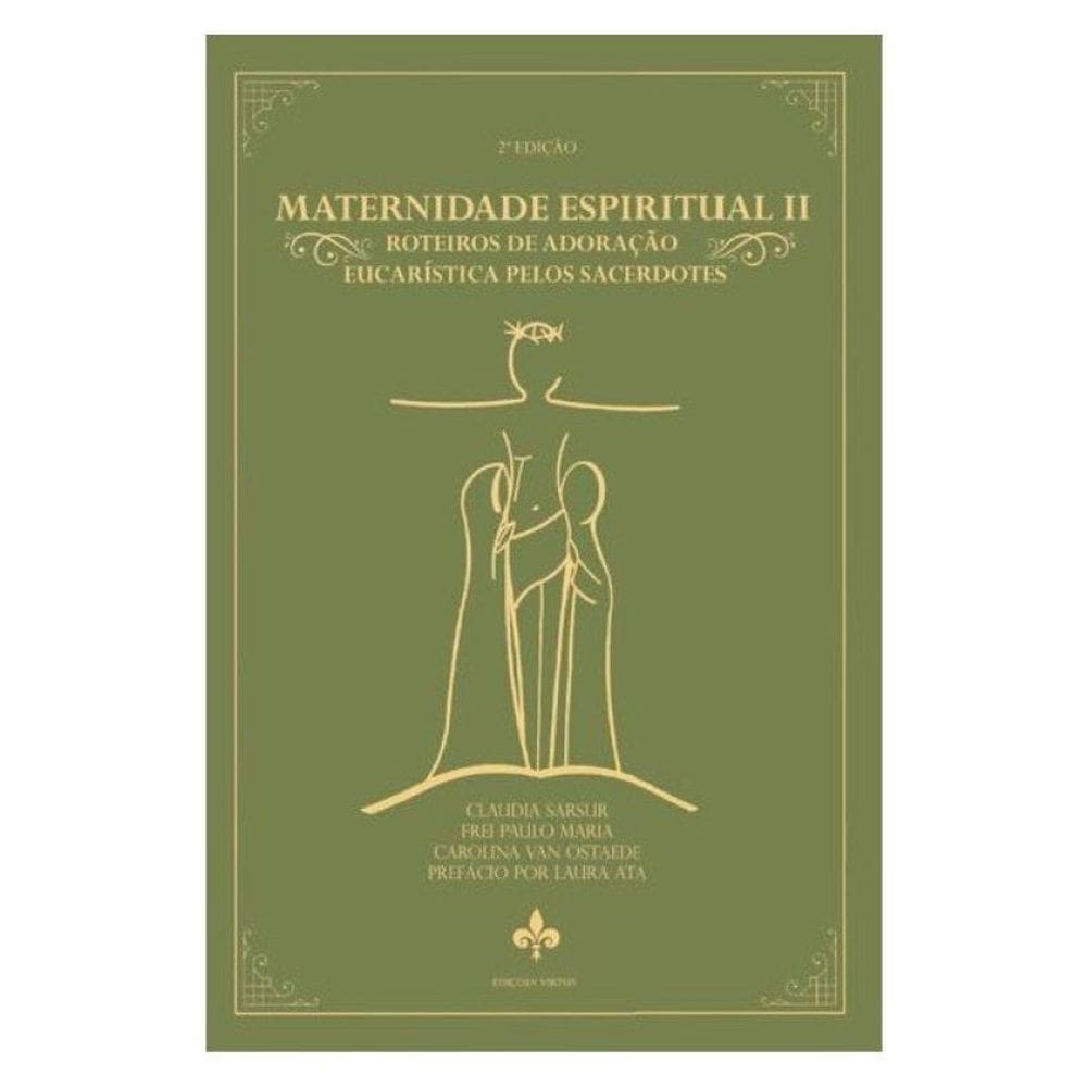 Maternidade Espiritual Ii