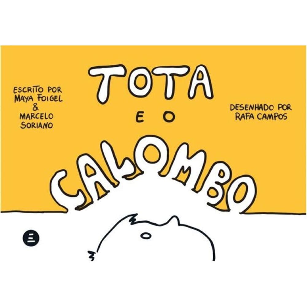Tota E O Calombo