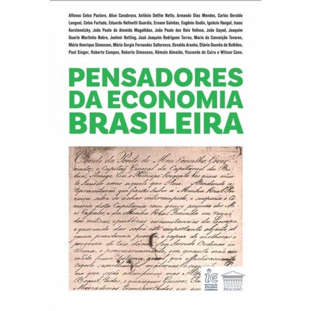 Pensadores Da Economia Brasileira