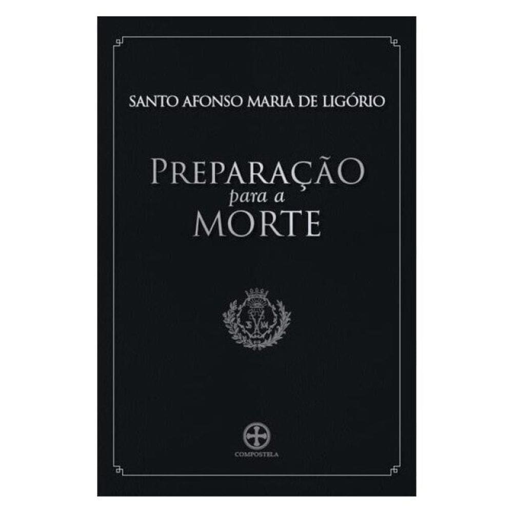 Preparação Para A Morte