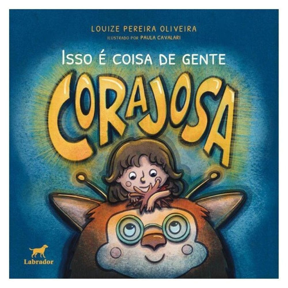 Isso É Coisa De Gente Corajosa