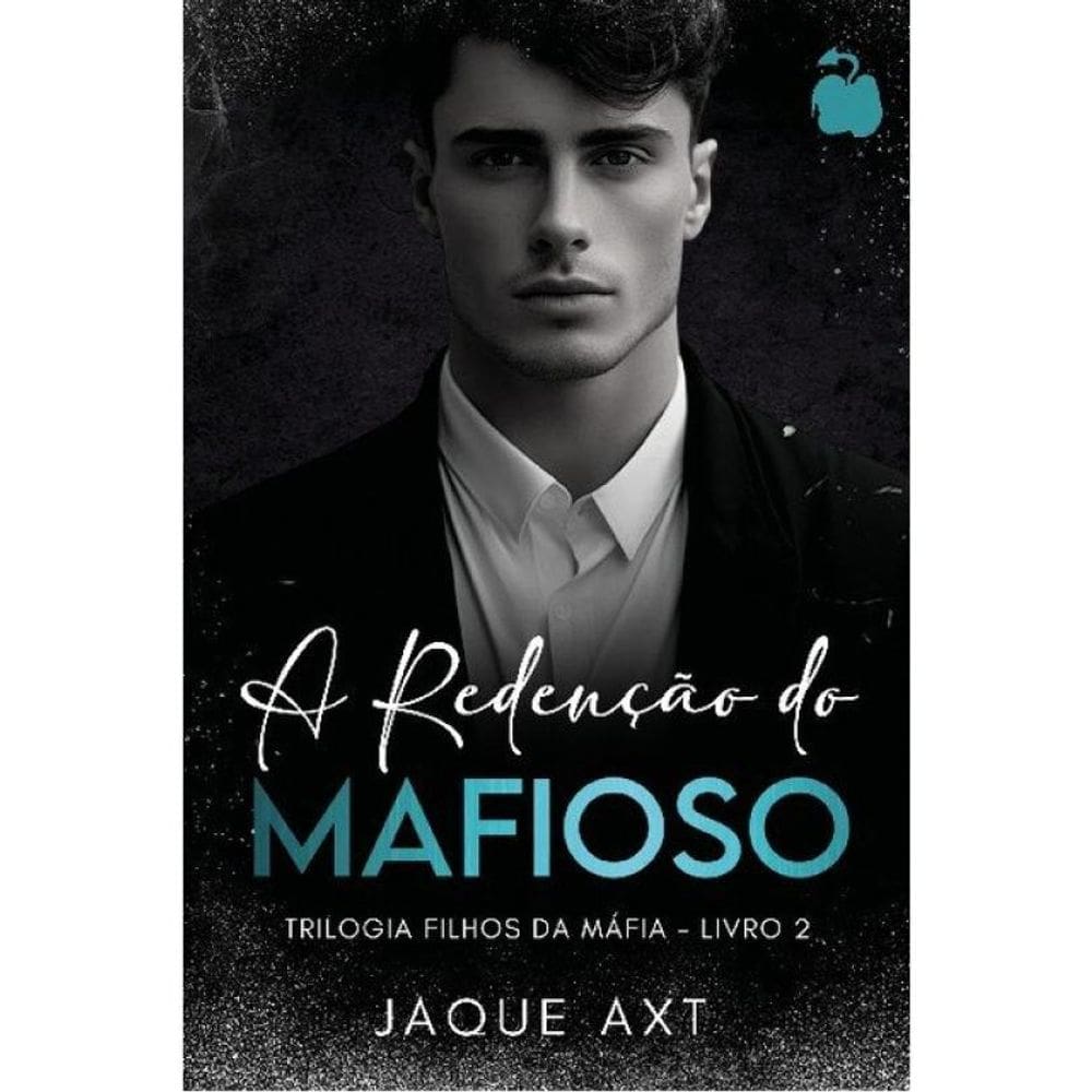 A Redenção Do Mafioso - Vol. 2