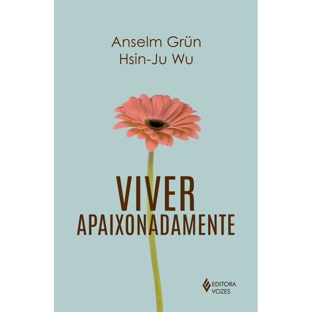 Viver Apaixonadamente