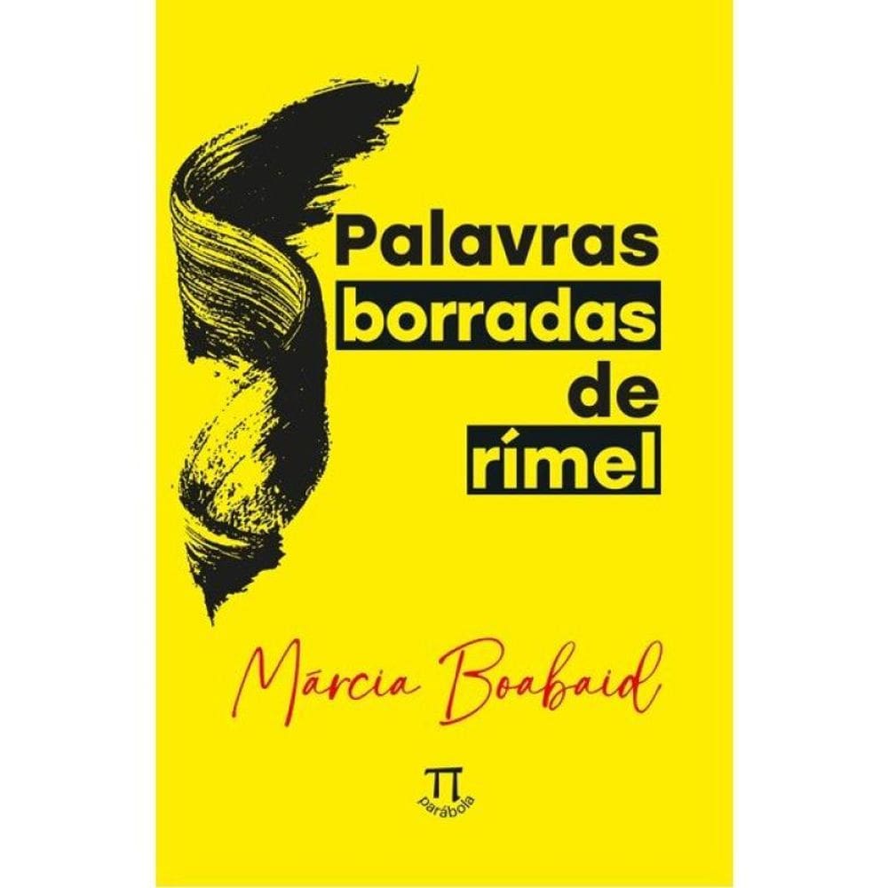 Palavras Borradas De Rímel