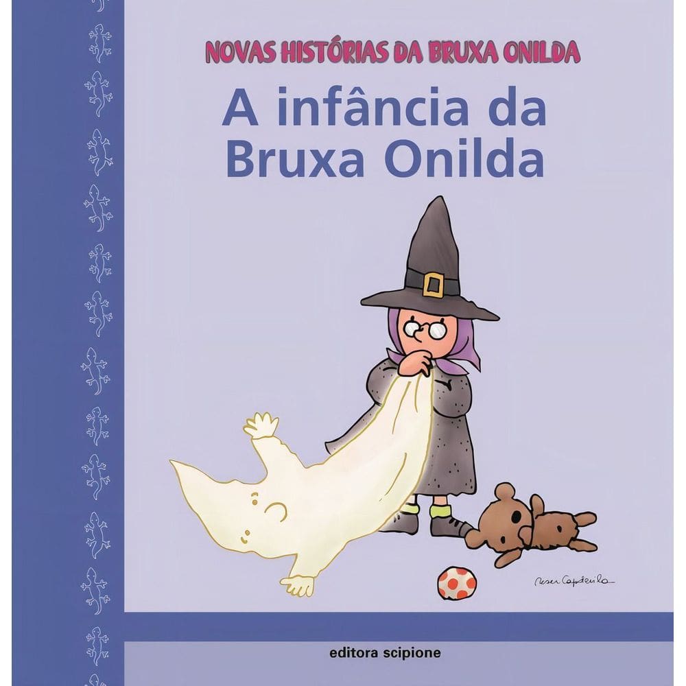 a Infância Da Bruxa Onilda