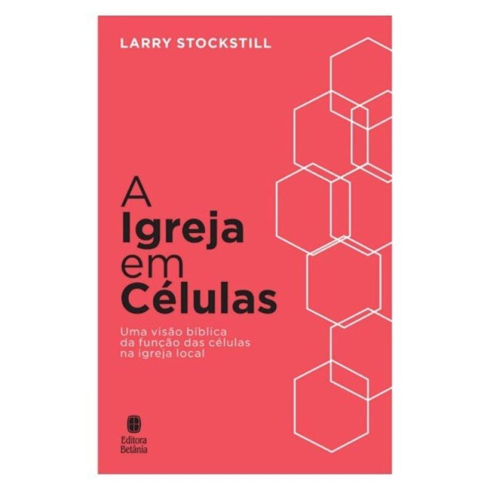 A Igreja Em Células