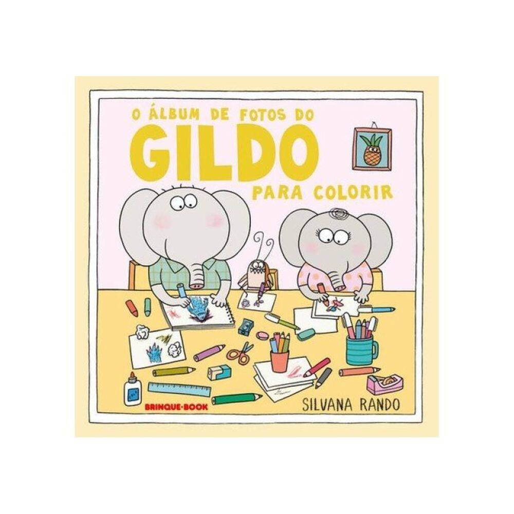 O Álbum De Fotos Do Gildo: Para Colorir