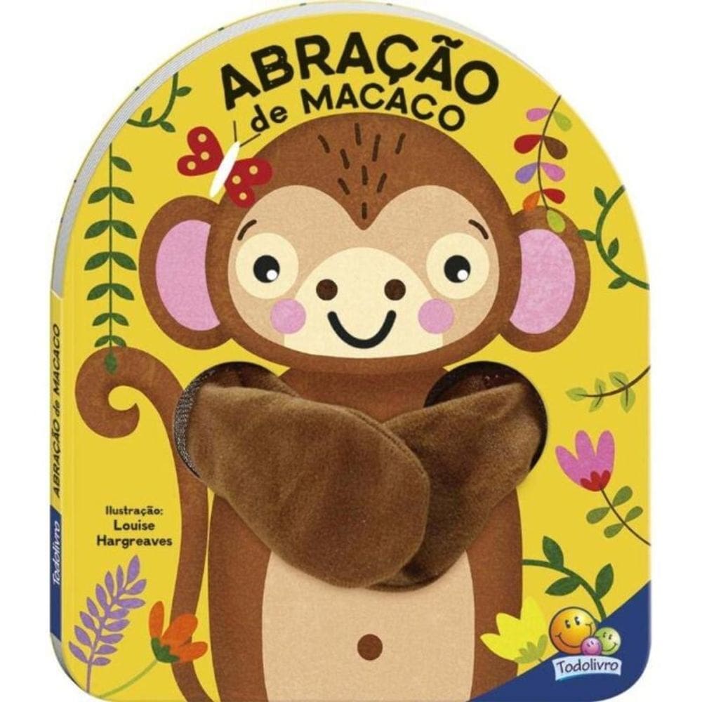 Livro Dedoche - Abração: Abração De Macaco