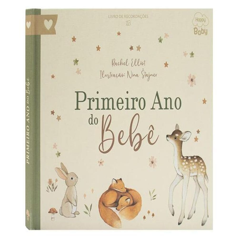 Happy Baby Primeiro Ano do Bebê - Um Livro de Recordações