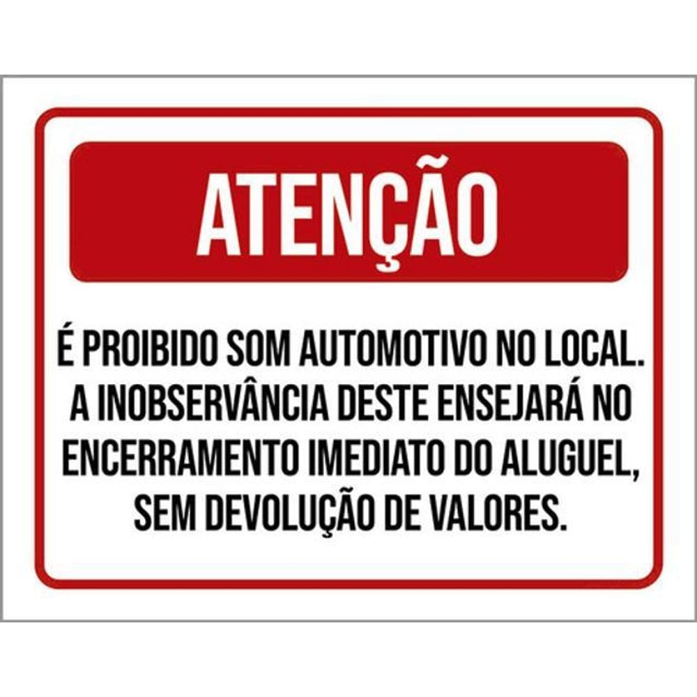 Kit 3 Placas Proibido Som Automotivo Encerramento Aluguel