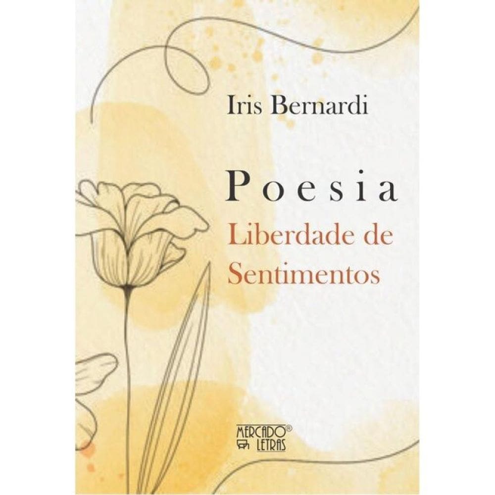 P O E S I A Liberdade De Sentimentos