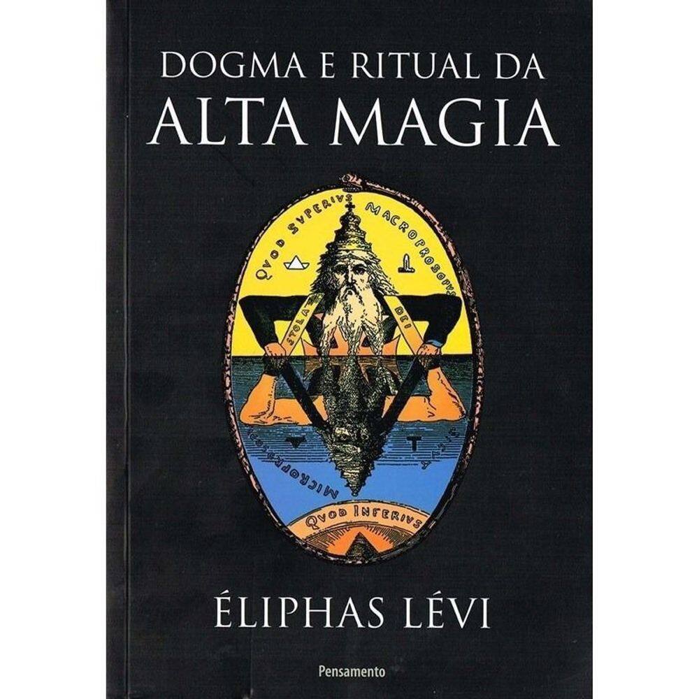 Dogma E Ritual Da Alta Magia