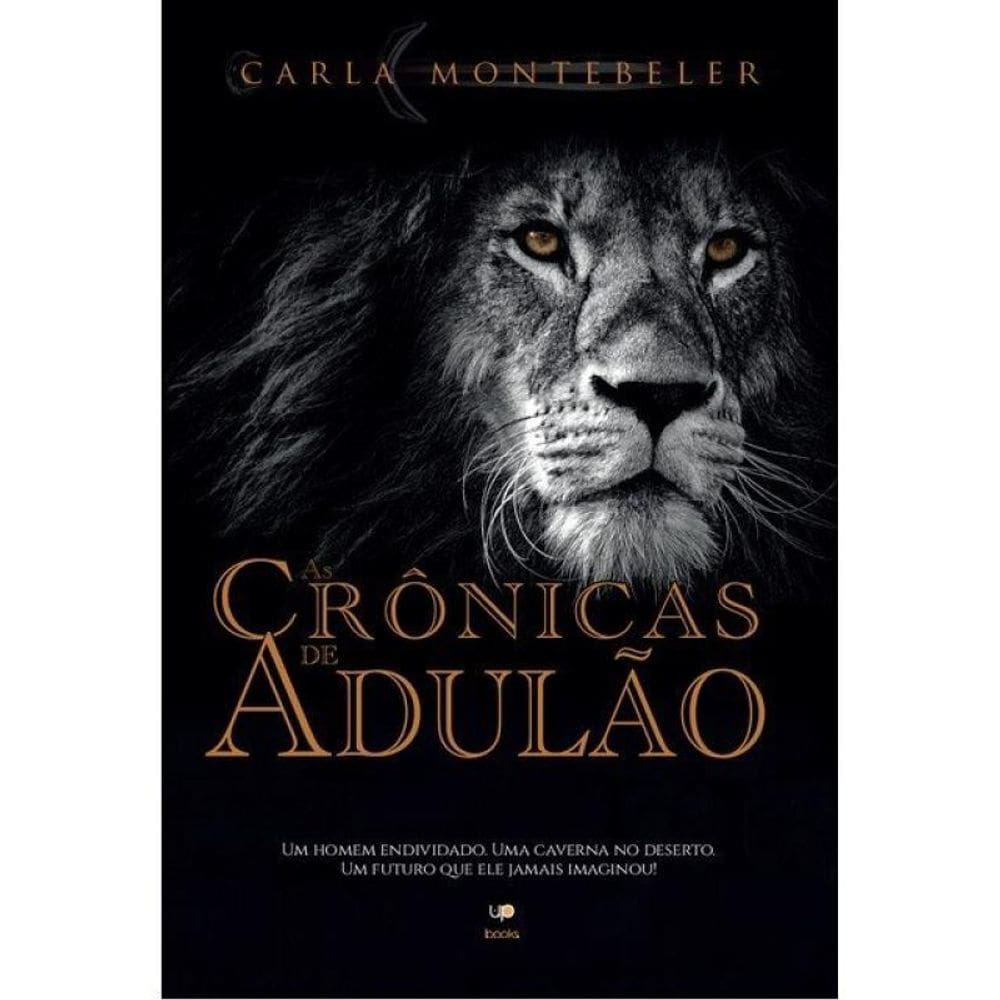 As Crônicas De Adulão