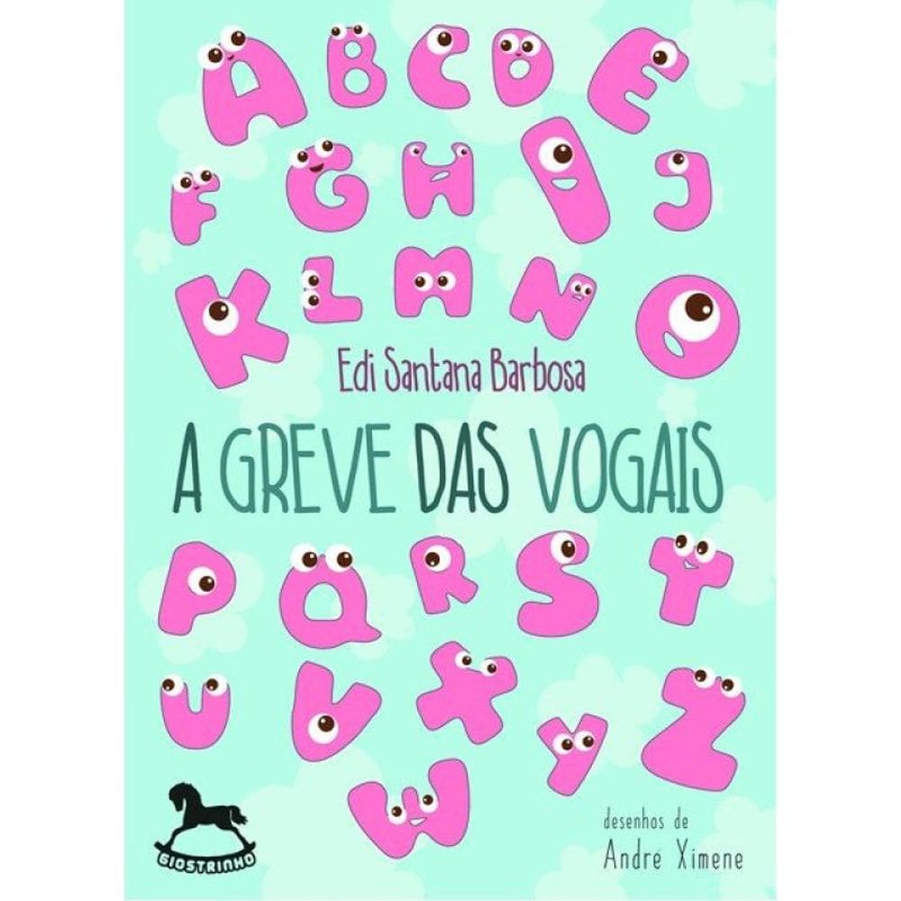 A Greve Das Vogais