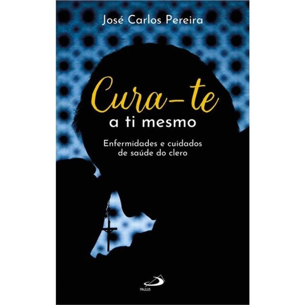 Cura-Te A Ti Mesmo
