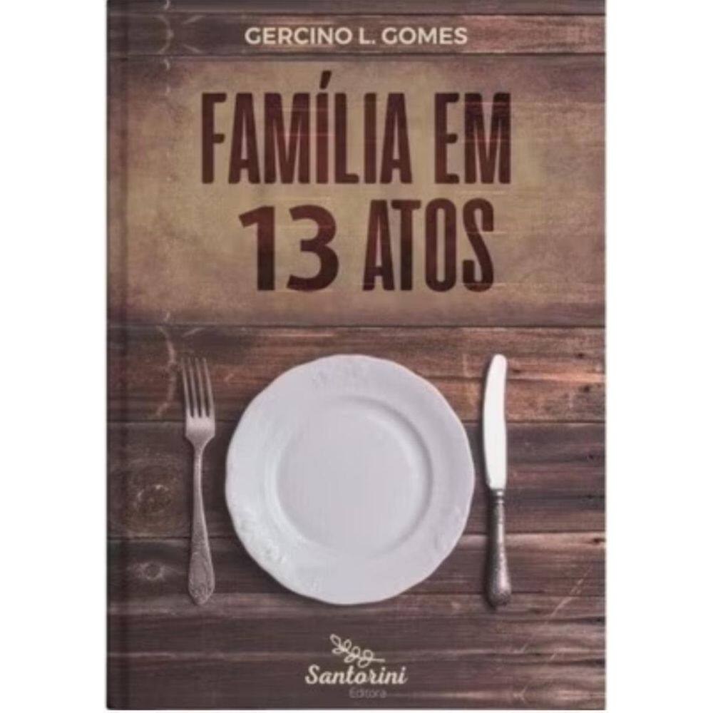 Livro Família Em Treze Atos - Santorini
