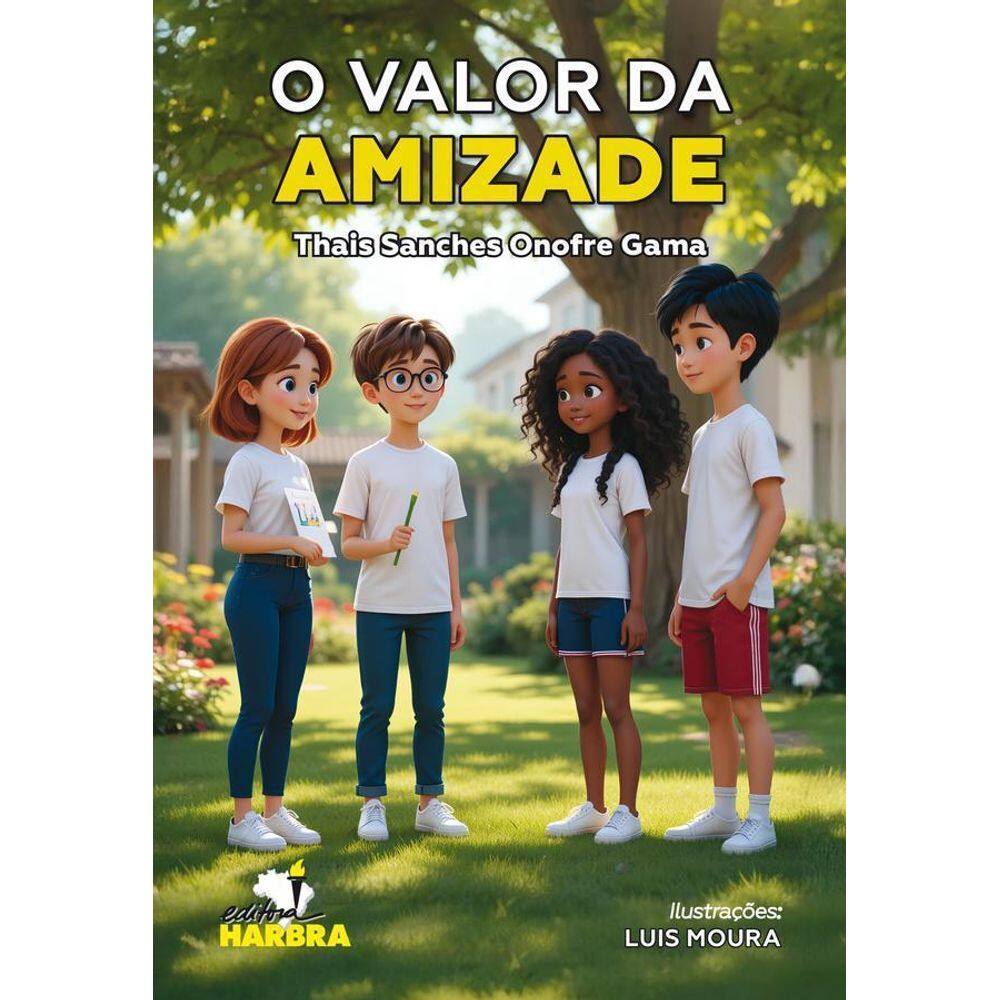 Livro: O Valor Da Amizade