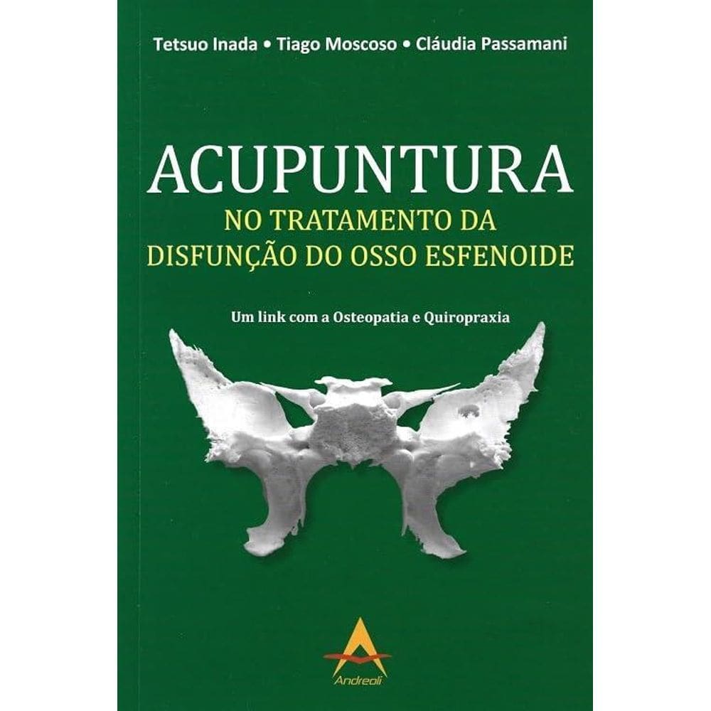 Acupuntura No Tratamento Da Disfunção Do Osso Esfenoide