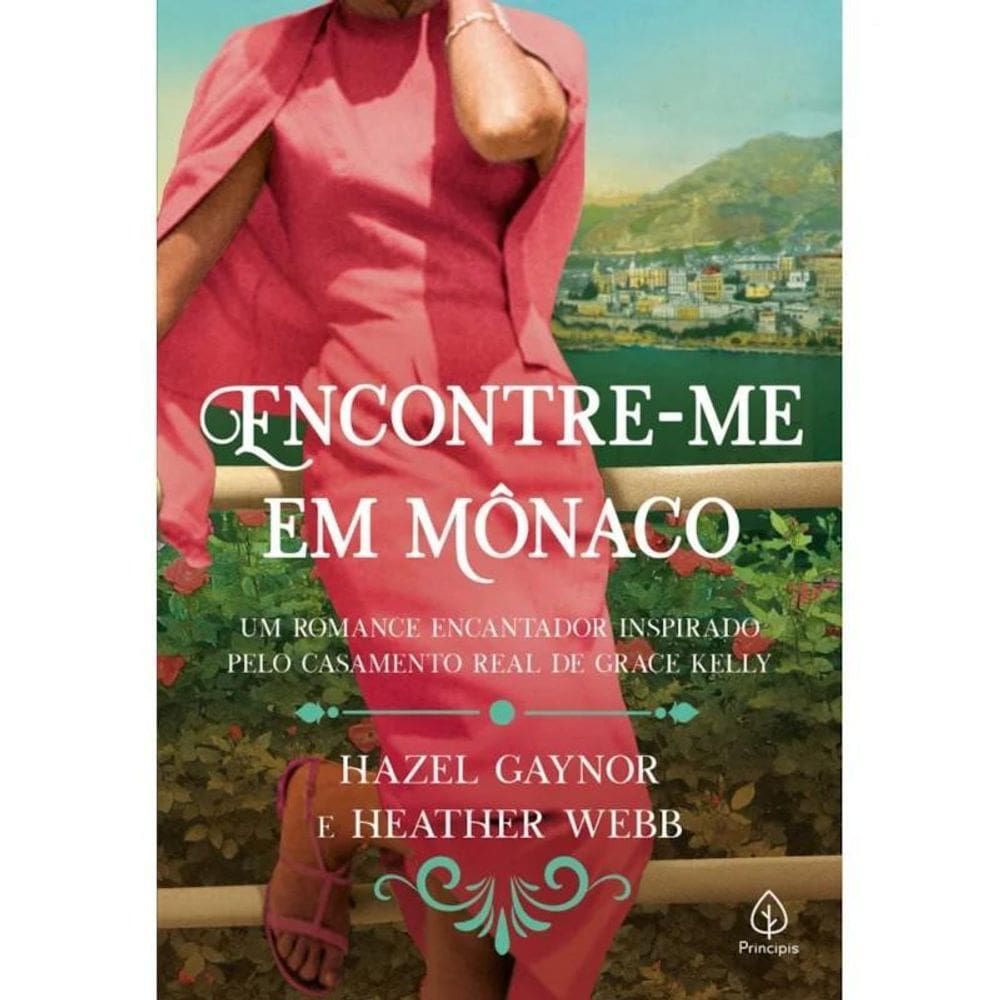 Livro Encontre-Me Em Mônaco - Editora Principis