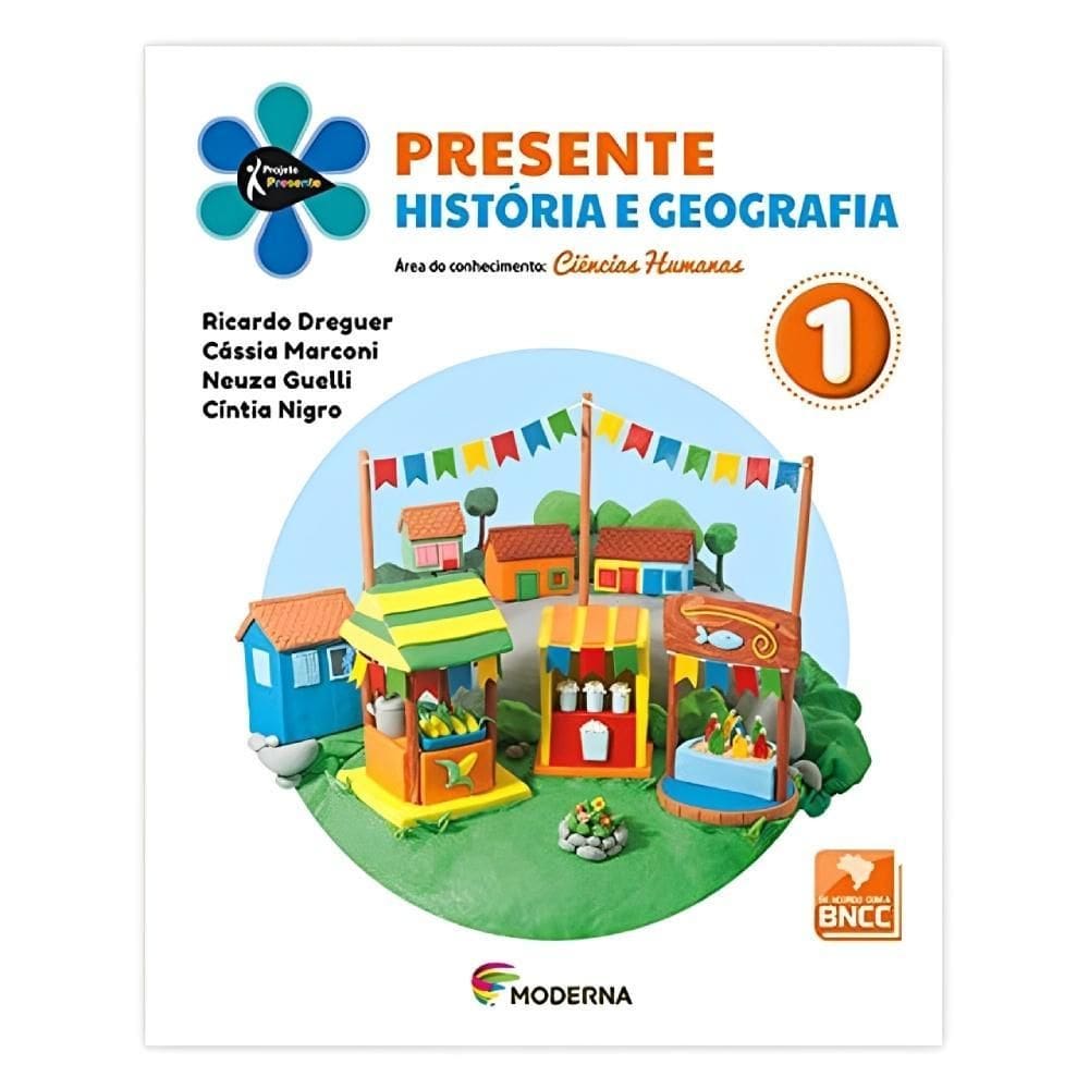 Projeto Presente História E Geografia 1 Ano 5 Edição Editora