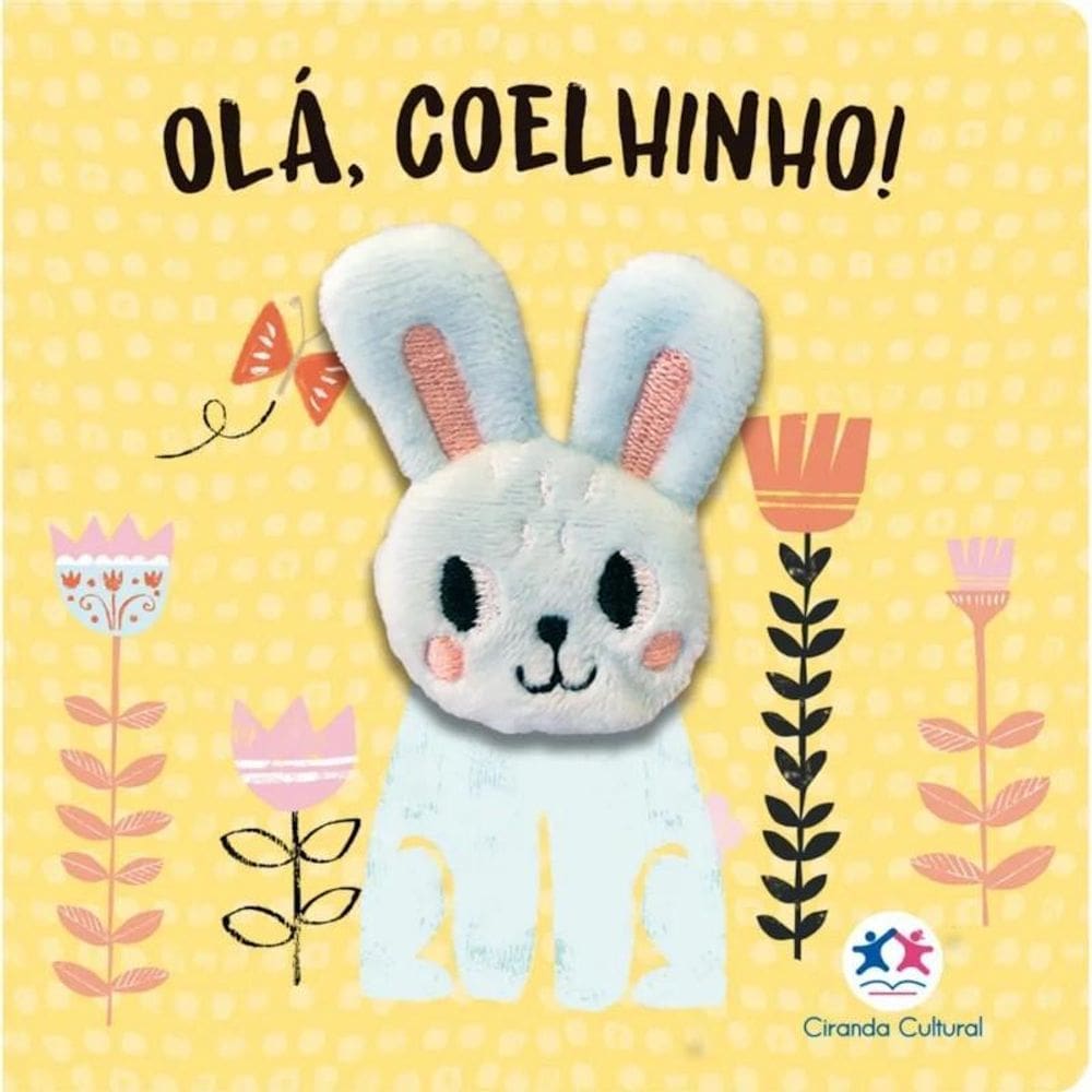 Livro Dedoche Olá, Coelhinho - Ciranda Cultural