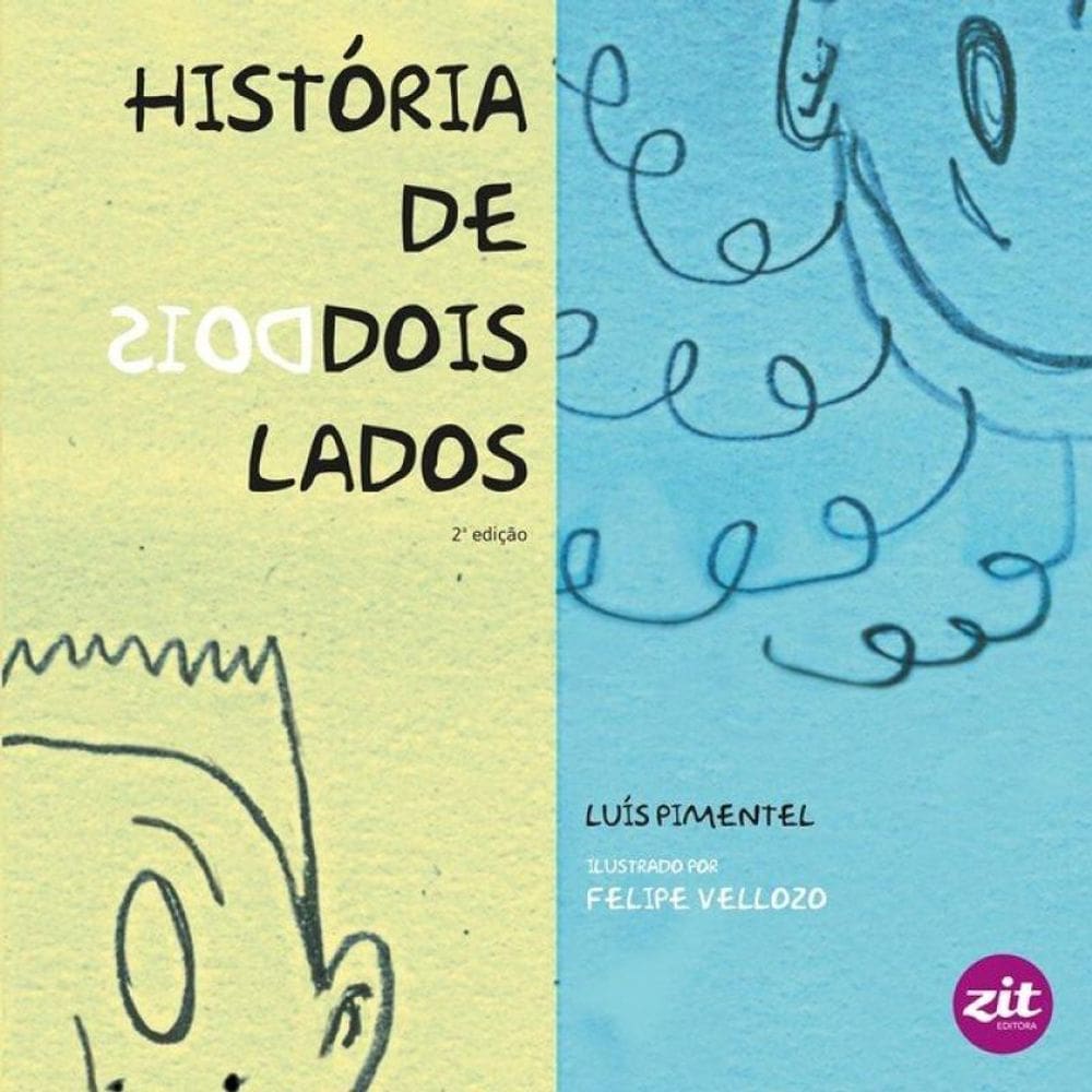 Historia De Dois Lados