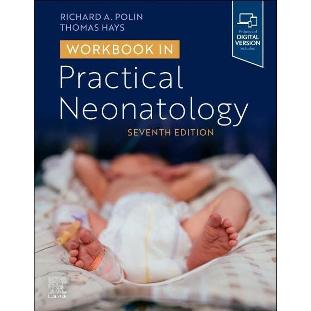 Workbook In Practical Neonatology