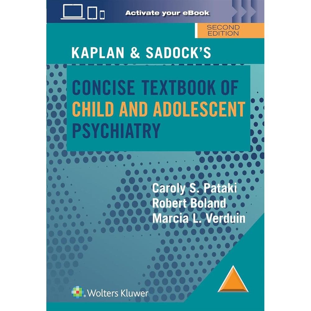 Kaplan and Sadock Concise Textbook of Child and Adolescent Psychiatry