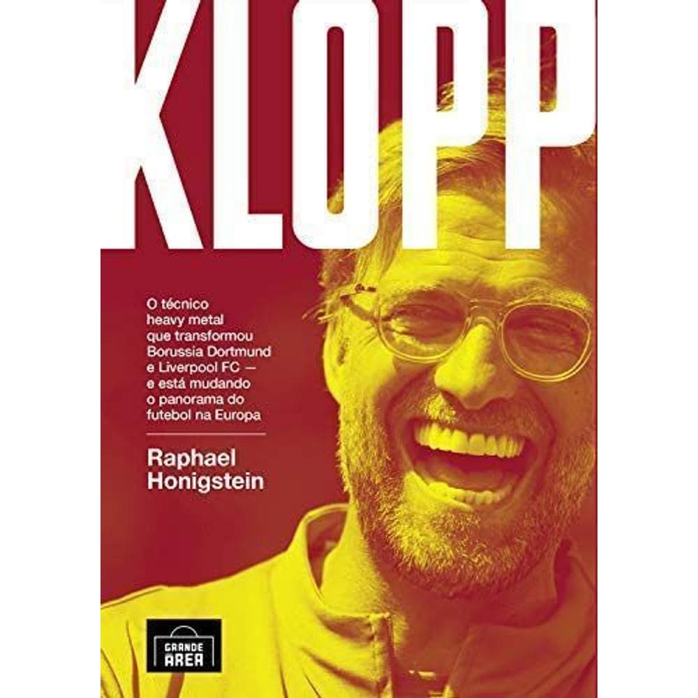 Klopp - Tecnico Heavy Metal Transformou Borussia Dortmund e Liverpool FC
