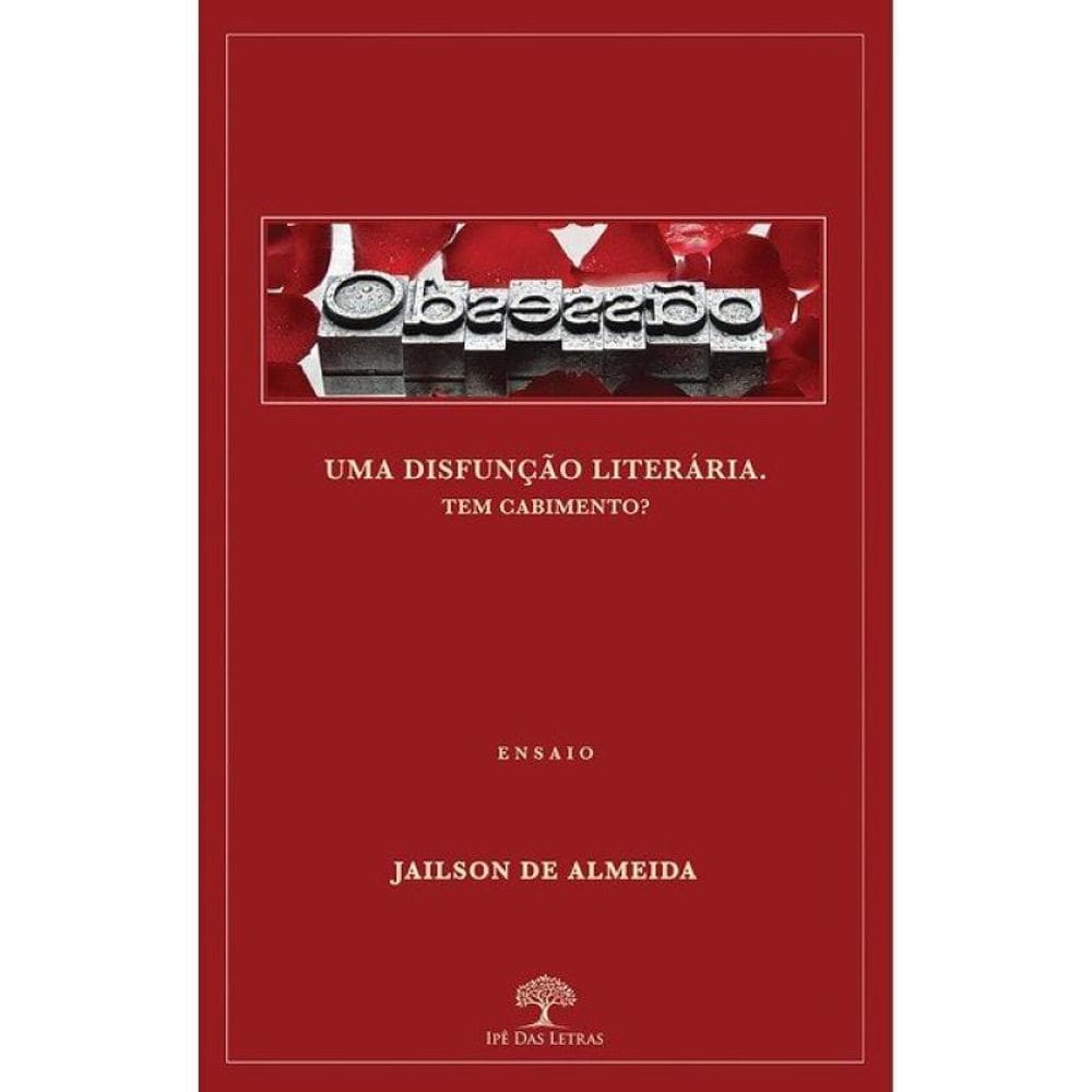 Obsessão - Uma Disfunção Literária
