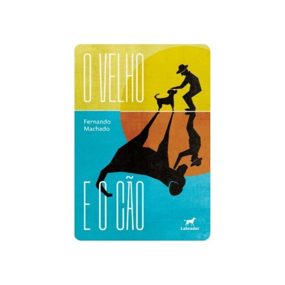 O Velho E O Cão