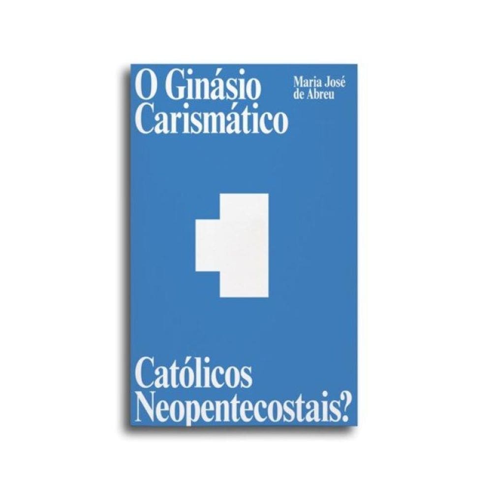 O Ginásio Carismático