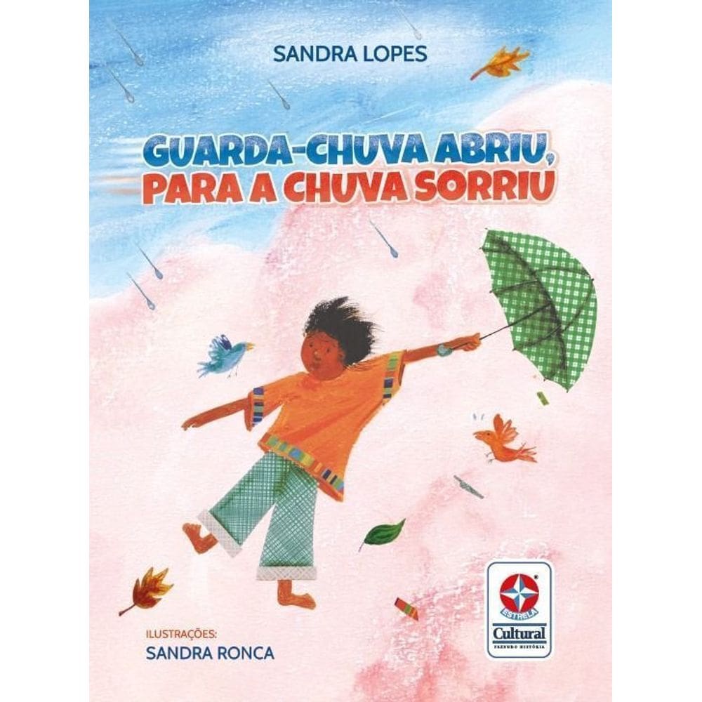 Guarda-Chuva Abriu, Para A Chuva Sorriu
