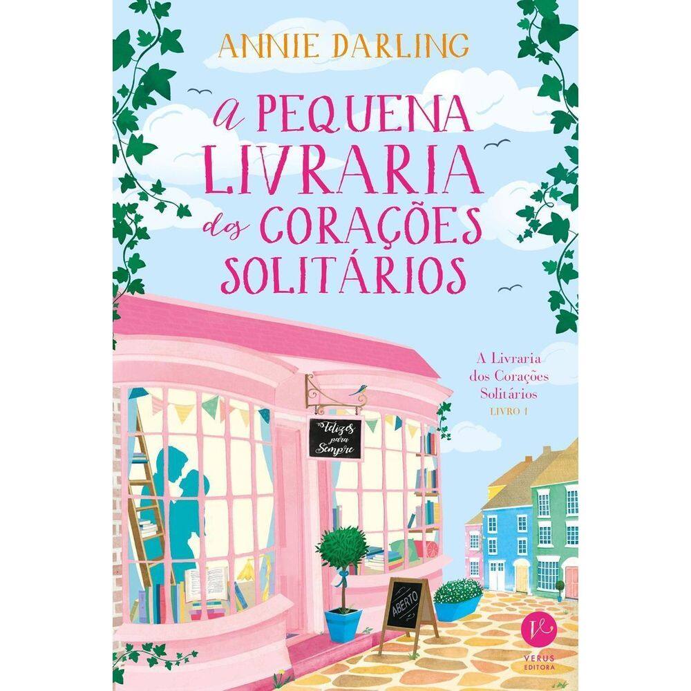 A Pequena Livraria Dos Corações Solitários