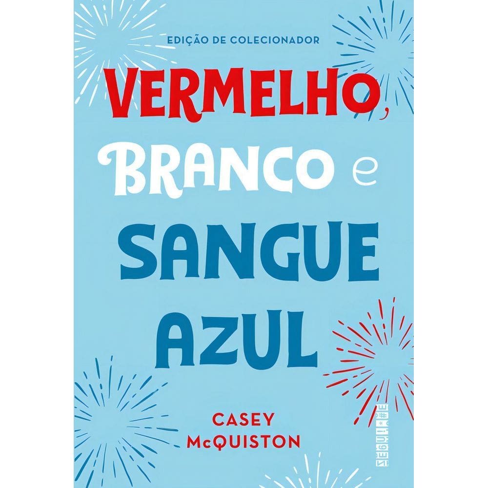 Vermelho, Branco e Sangue Azul - (Edição de Colecionador)