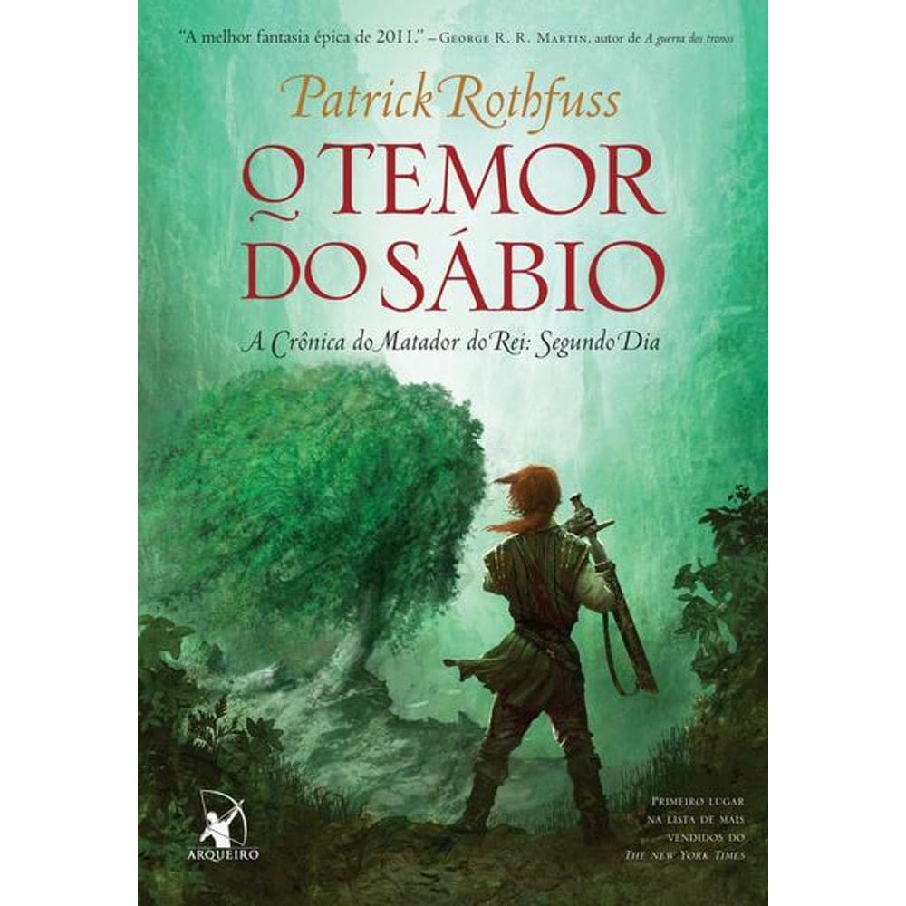 O Temor do Sábio (A Crônica do Matador do Rei – Livro 2)