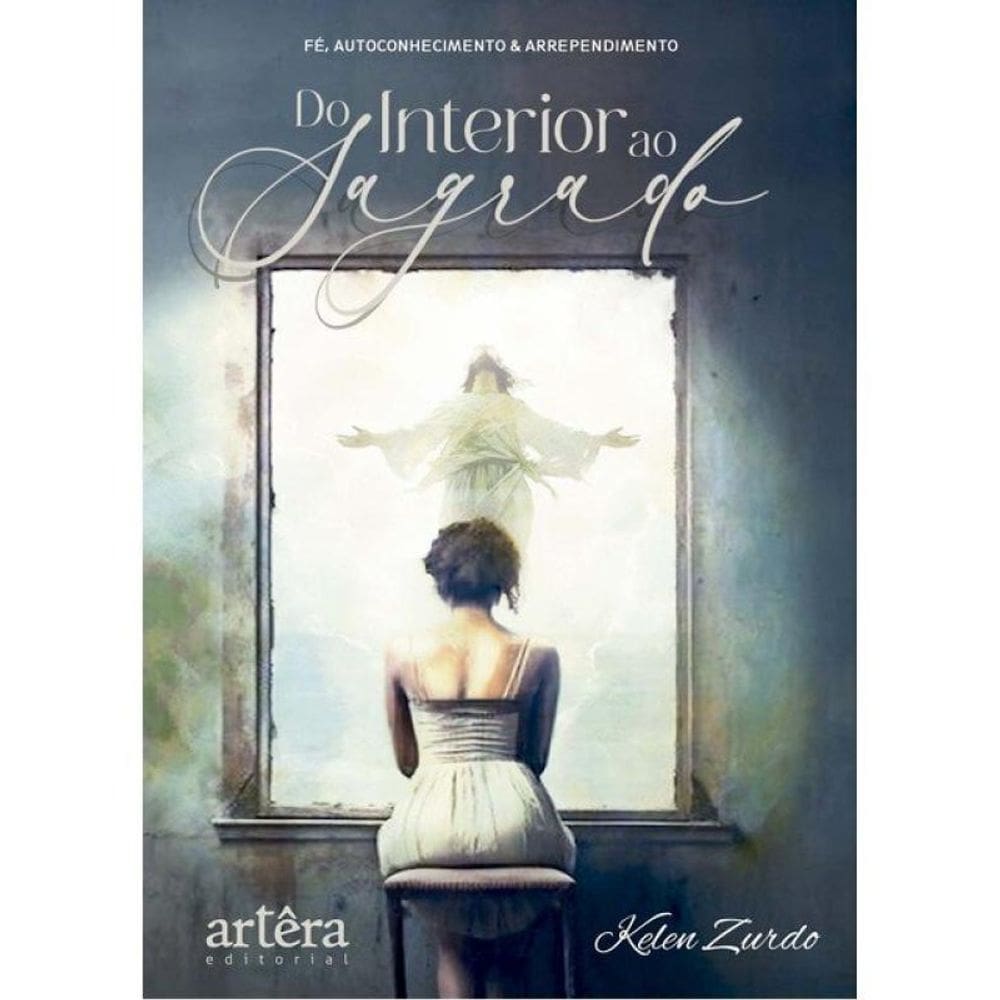 Do Interior Ao Sagrado