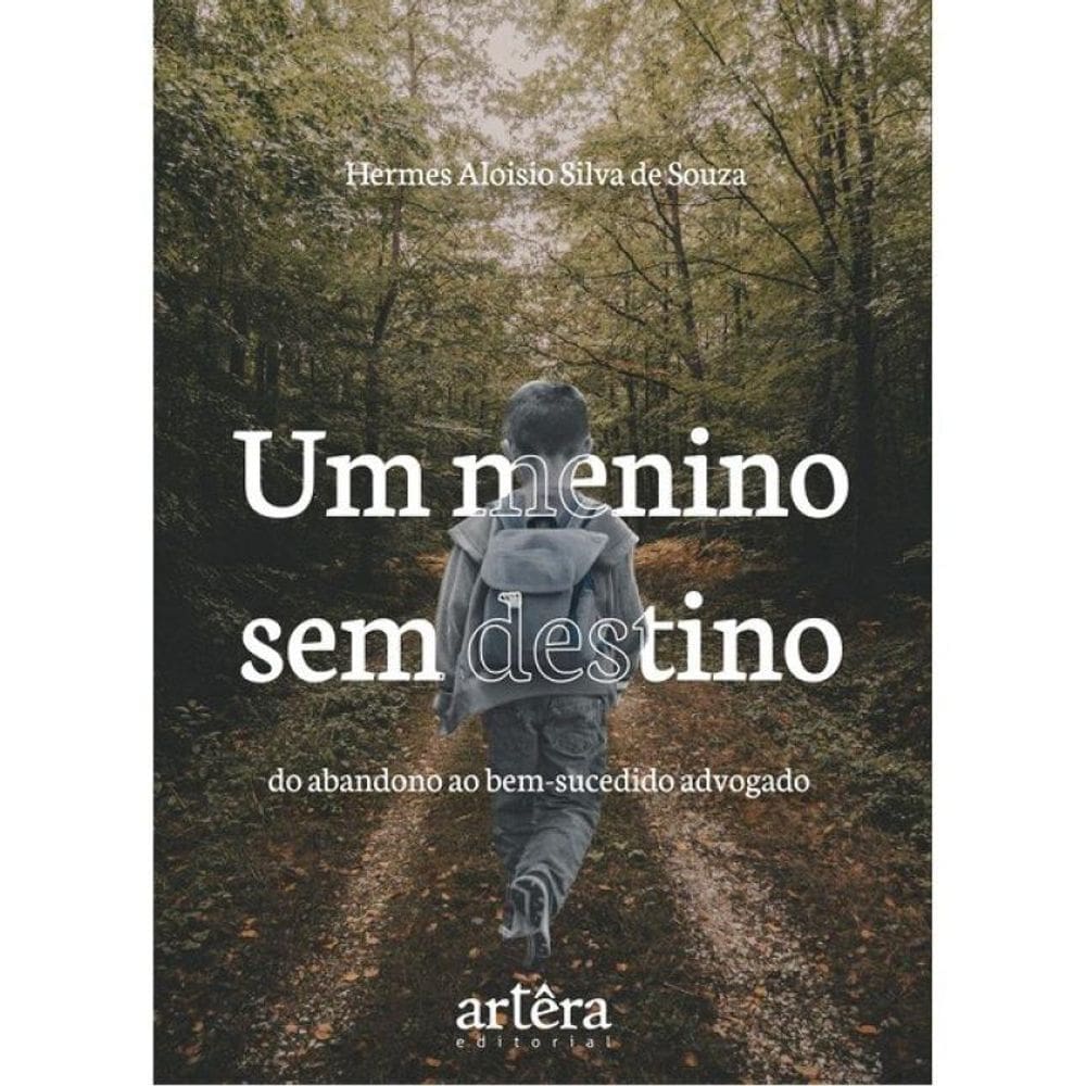 Um Menino Sem Destino