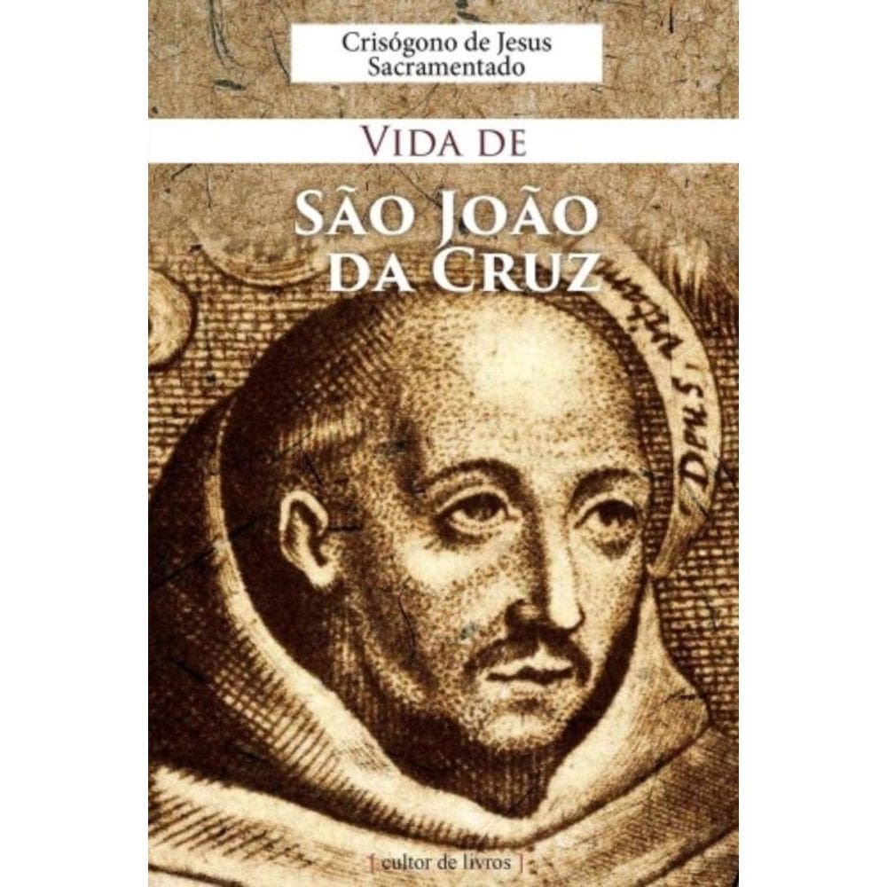 Vida De Sao Joao Da Cruz